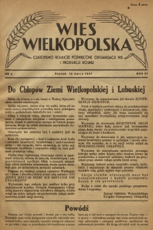Wieś Wielkopolska : czasopismo rolnicze poświęcone organizacji wsi i produkcji rolnej. R. 3, 1947, Nr 6