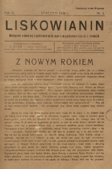 Liskowianin : miesięcznik poświęcony zagadnieniom społecznym z uwzględnieniem instytucji liskowskich. R. 4, 1929, nr 1