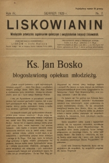 Liskowianin : miesięcznik poświęcony zagadnieniom społecznym z uwzględnieniem instytucji liskowskich. R. 4, 1929, nr 7