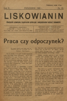 Liskowianin : miesięcznik poświęcony zagadnieniom społecznym z uwzględnieniem instytucji liskowskich. R. 4, 1929, nr 10
