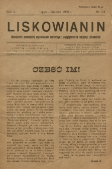Liskowianin : miesięcznik poświęcony zagadnieniom społecznym z uwzględnieniem instytucji liskowskich. R. 5, 1930, nr 7-8