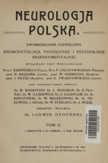 Neurologja Polska. T. 2, 1911/1912, Spis rzeczy zawartych w tomie II-gim Neurologji Polskiej