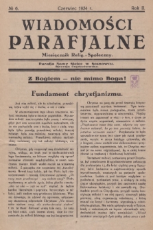 Wiadomości Parafjalne : miesięcznik relig.-społeczny. R.2, 1934, nr 6