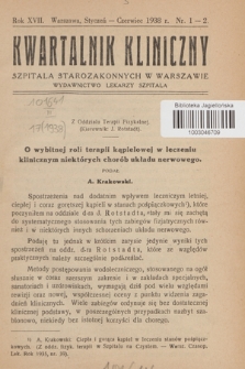 Kwartalnik Kliniczny Szpitala Starozakonnych w Warszawie : wydawnictwo lekarzy szpitala. R. 17, 1938, Nr 1-2