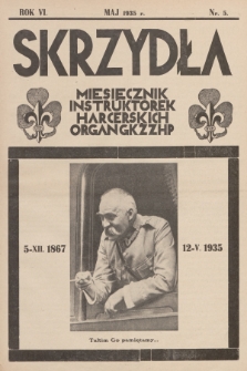Skrzydła : miesięcznik instruktorek harcerskich : organ GKŻ ZHP, R. 6, 1935, Nr 5