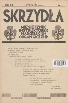Skrzydła : miesięcznik instruktorek harcerskich : organ GKŻ ZHP, R. 7, 1936, Nr 1