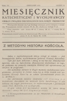 Miesięcznik Katechetyczny i Wychowawczy : organ Związku Diecezjalnych Kół Księży Prefektów. R.20, 1931, z. 10