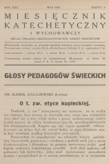 Miesięcznik Katechetyczny i Wychowawczy : organ Związku Diecezjalnych Kół Księży Prefektów. R.22, 1933, z. 5