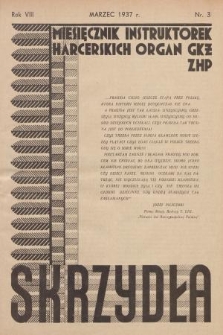 Skrzydła : miesięcznik instruktorek harcerskich : organ GKŻ ZHP, R. 8, 1937, Nr 3