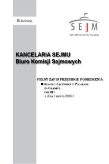 Pełny Zapis Przebiegu Posiedzenia Komisji Łączności z Polakami za Granicą (nr 61) z dnia 8 marca 2023 r.