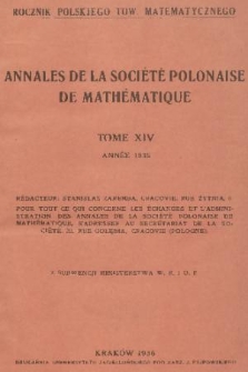 Annales de la Société Polonaise de Mathématique = Rocznik Polskiego Towarzystwa Matematycznego. T. 14, 1935