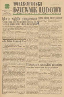 Wielkopolski Dziennik Ludowy : pierwsze pismo codzienne chłopów. R. 1, 1948, nr 84