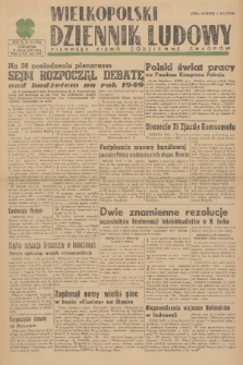 Wielkopolski Dziennik Ludowy : pierwsze pismo codzienne chłopów. R. 2, 1949, nr 88