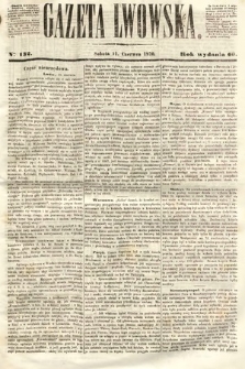 Gazeta Lwowska. 1870, nr 132