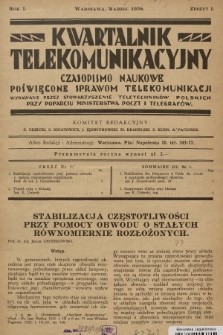 Kwartalnik Telekomunikacyjny : czasopismo naukowe poświęcone sprawom telekomunikacji. R.1, 1938, Z. 1