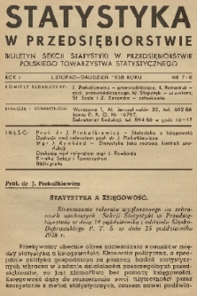 Statystyka w Przedsiębiorstwie : biuletyn Sekcji Statystyki w Przedsiębiorstwie Polskiego Towarzystwa Statystycznego. R. 1, 1938, nr 7-8