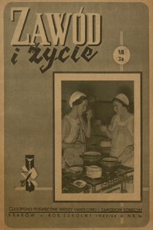 Zawód i Życie : czasopismo poświęcone wiedzy handlowej i zawodom kobiecym. R.4, 1943/44, nr 3a