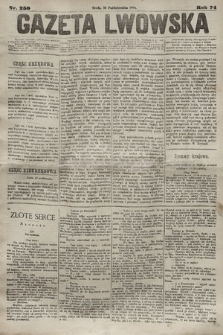 Gazeta Lwowska. 1884, nr 250