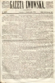 Gazeta Lwowska. 1870, nr 227